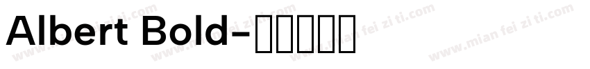 Albert Bold字体转换